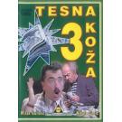 TESNA KOŽA 3 - DIE ENGE HAUT 3 - TIGHT SKIN 3, 1988 SFRJ (DVD)